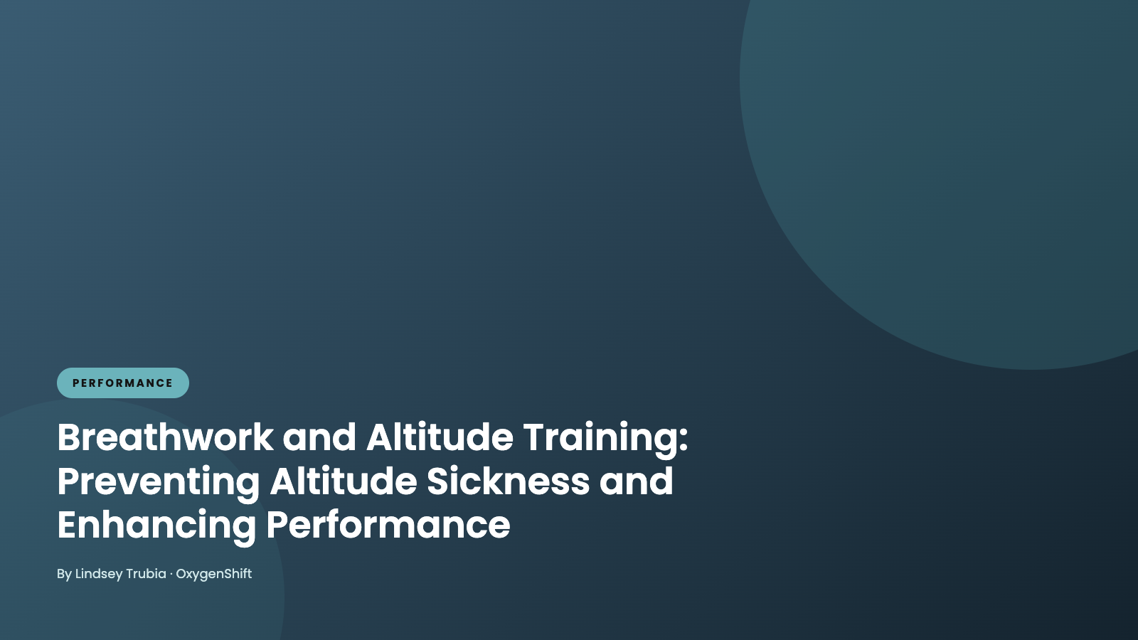 Breathwork and Altitude Training: Preventing Altitude Sickness and Enhancing Performance